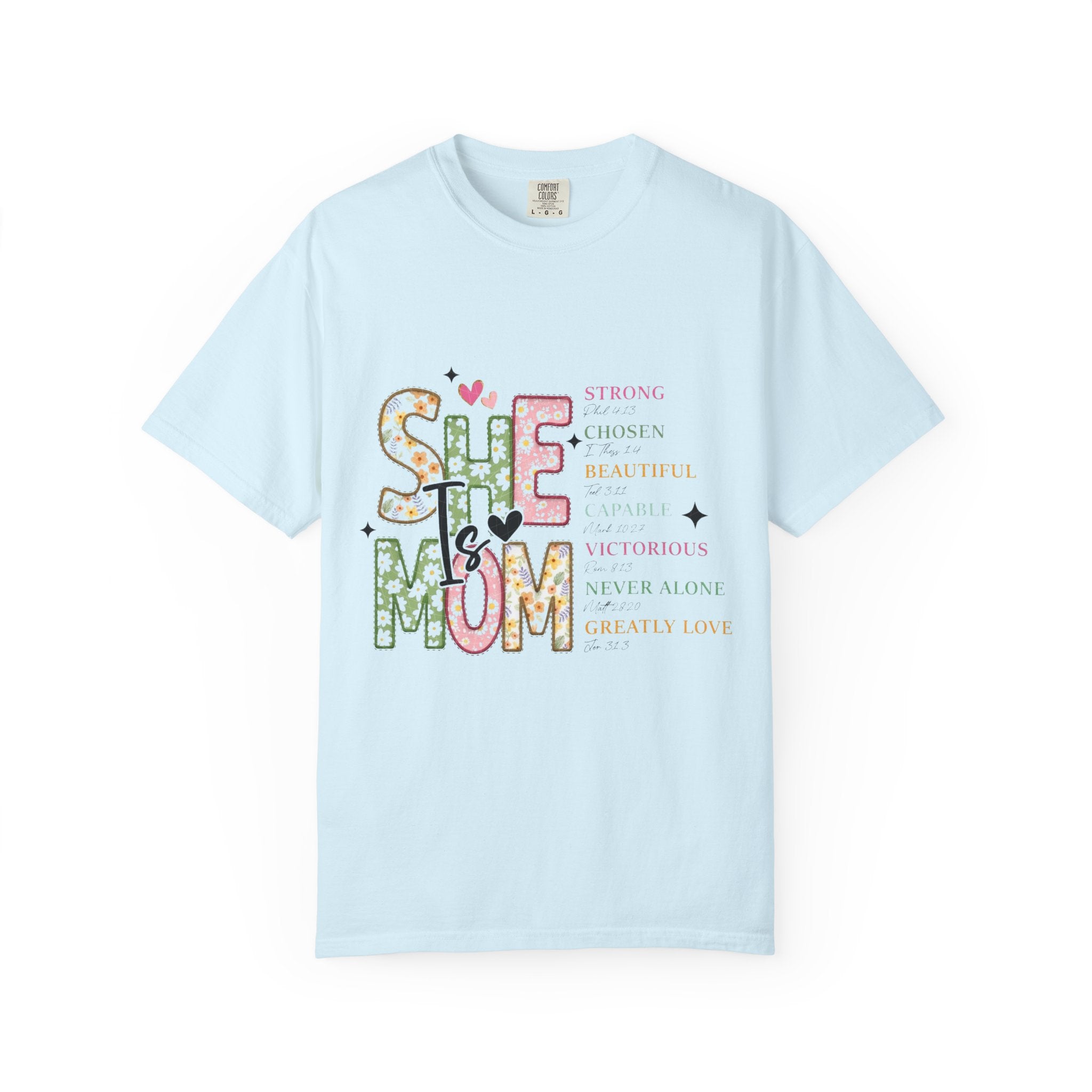 She Is Mom Floral Graphic T-Shirt — Inspirational Mother’s Day Tee