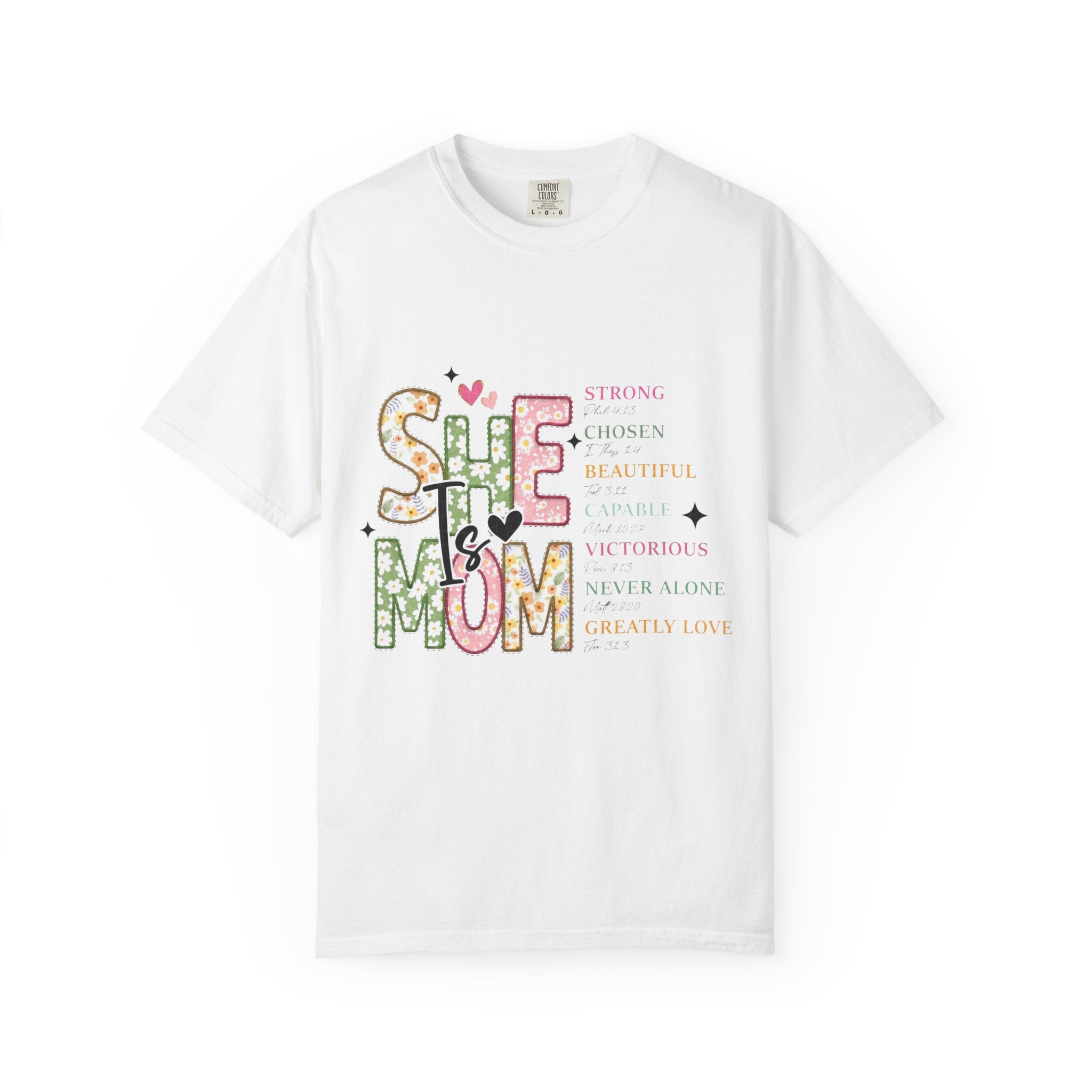 She Is Mom Floral Graphic T-Shirt — Inspirational Mother’s Day Tee
