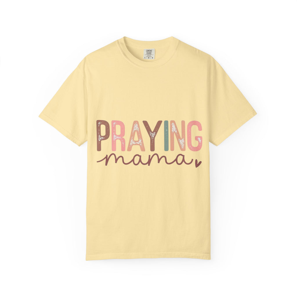 Praying Mama T-Shirt – Faithful Mom Graphic Tee