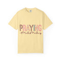 Praying Mama T-Shirt – Faithful Mom Graphic Tee