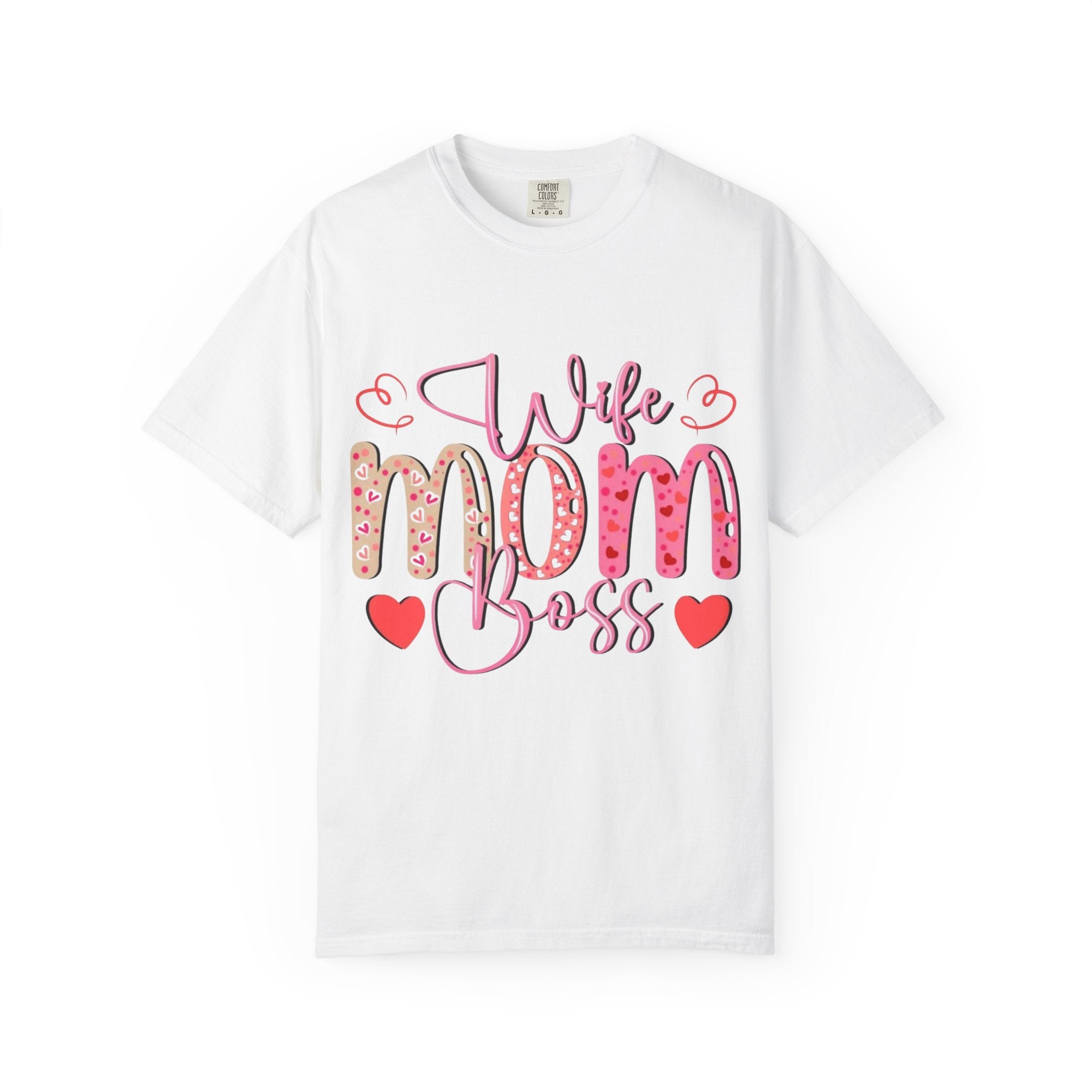 Wife Mom Boss T-Shirt — Cute Pink Heart Mother's Day Tee