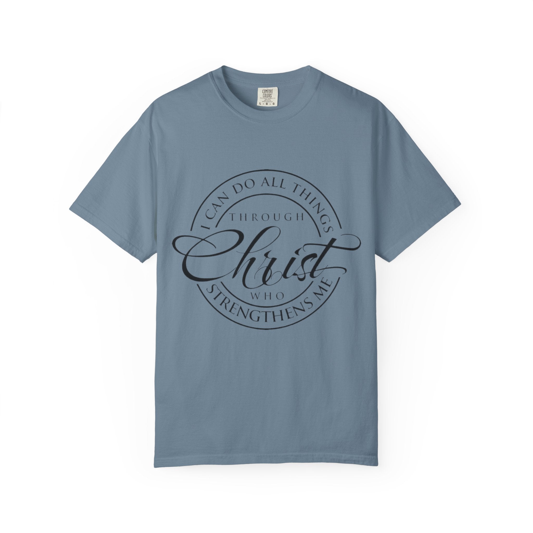 Christian Faith T-Shirt — "I Can Do All Things Through Christ" Inspirational Tee