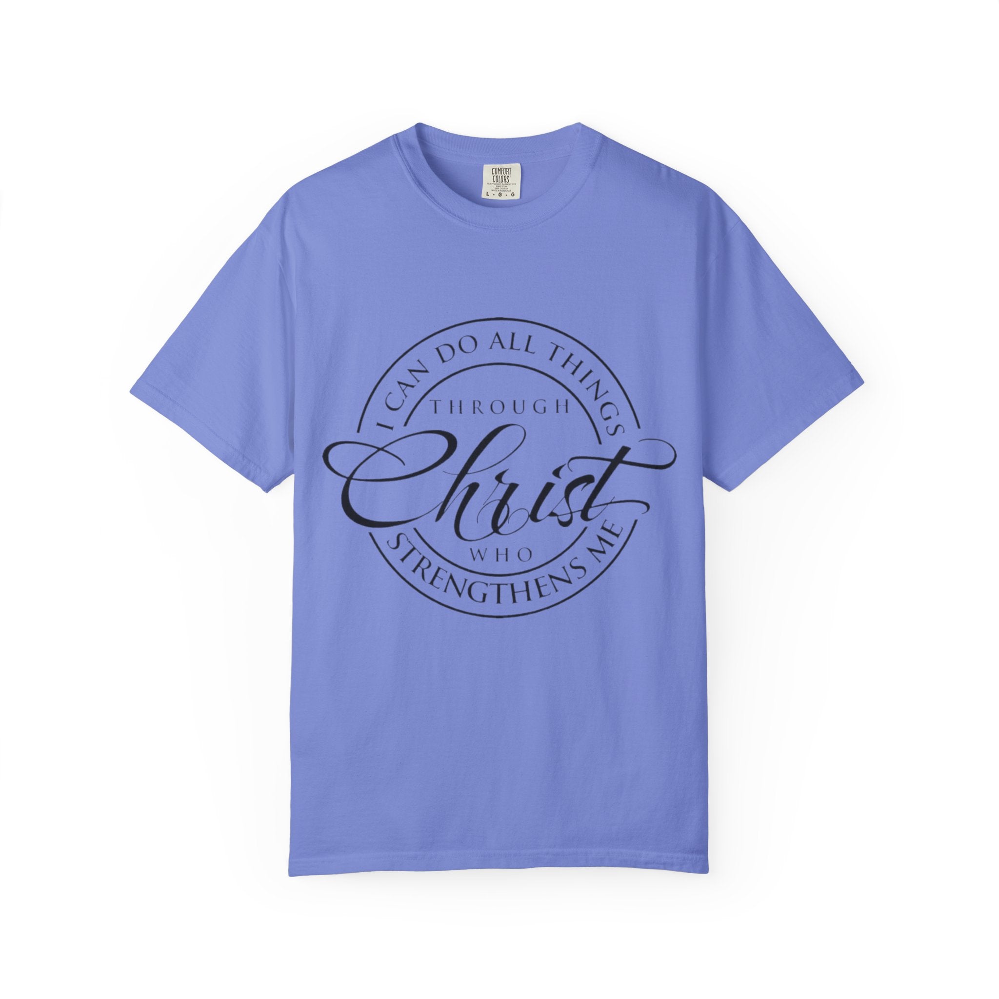 Christian Faith T-Shirt — "I Can Do All Things Through Christ" Inspirational Tee