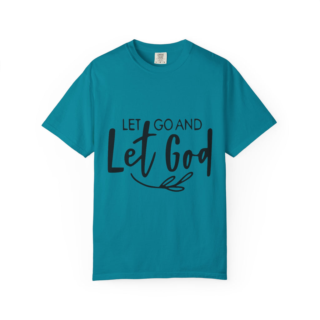 Let Go and Let God T-Shirt — Christian Faith Inspirational Tee