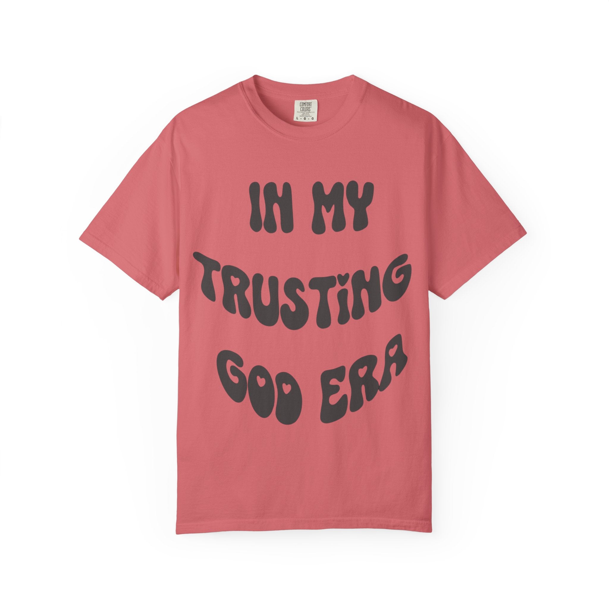 Trusting God Era T-Shirt — Faith Graphic Tee