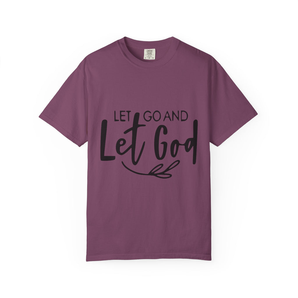 Let Go and Let God T-Shirt — Christian Faith Inspirational Tee