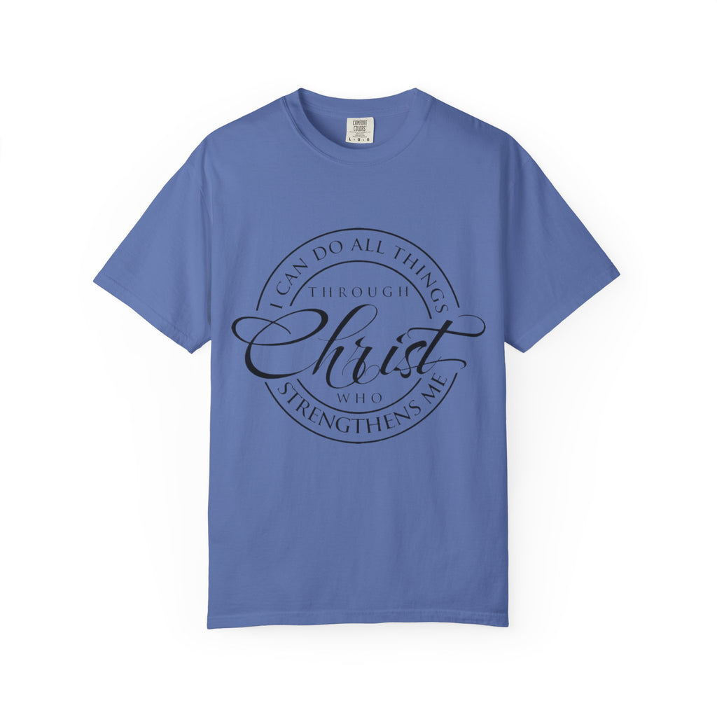 Christian Faith T-Shirt — "I Can Do All Things Through Christ" Inspirational Tee