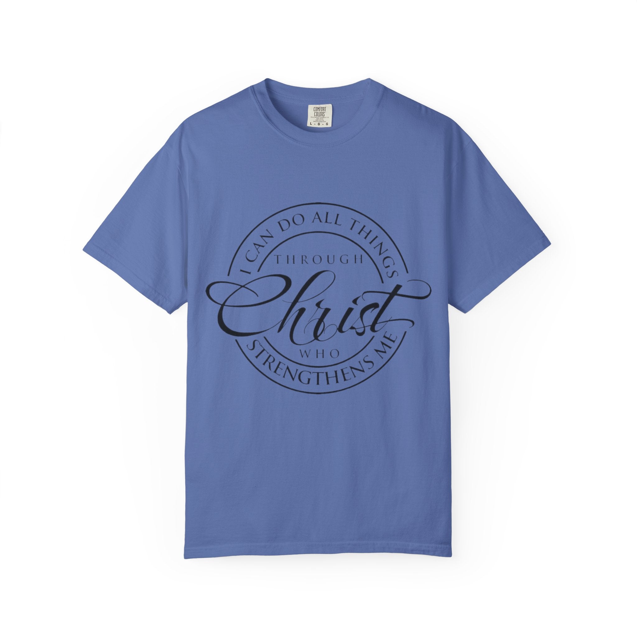 Christian Faith T-Shirt — "I Can Do All Things Through Christ" Inspirational Tee