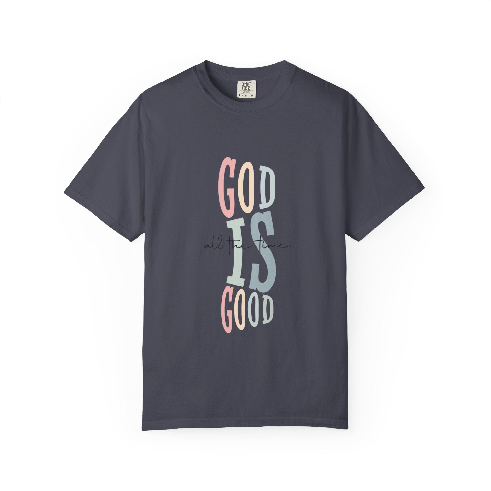 God Is Good T-Shirt — Faith-Inspired Christian Tee (Vertical Pastel Lettering)