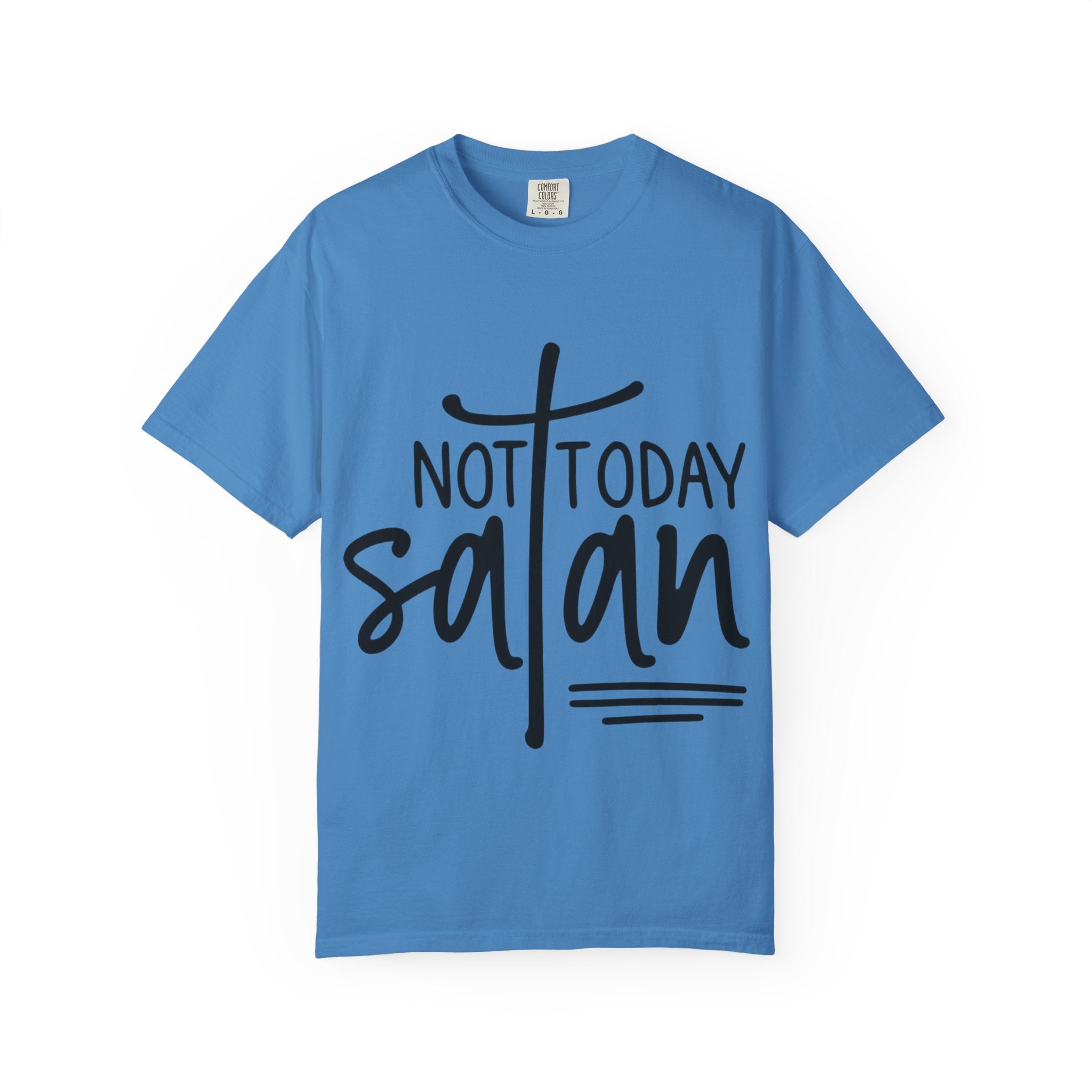 Not Today Satan T‑Shirt — Christian Faith Graphic Tee