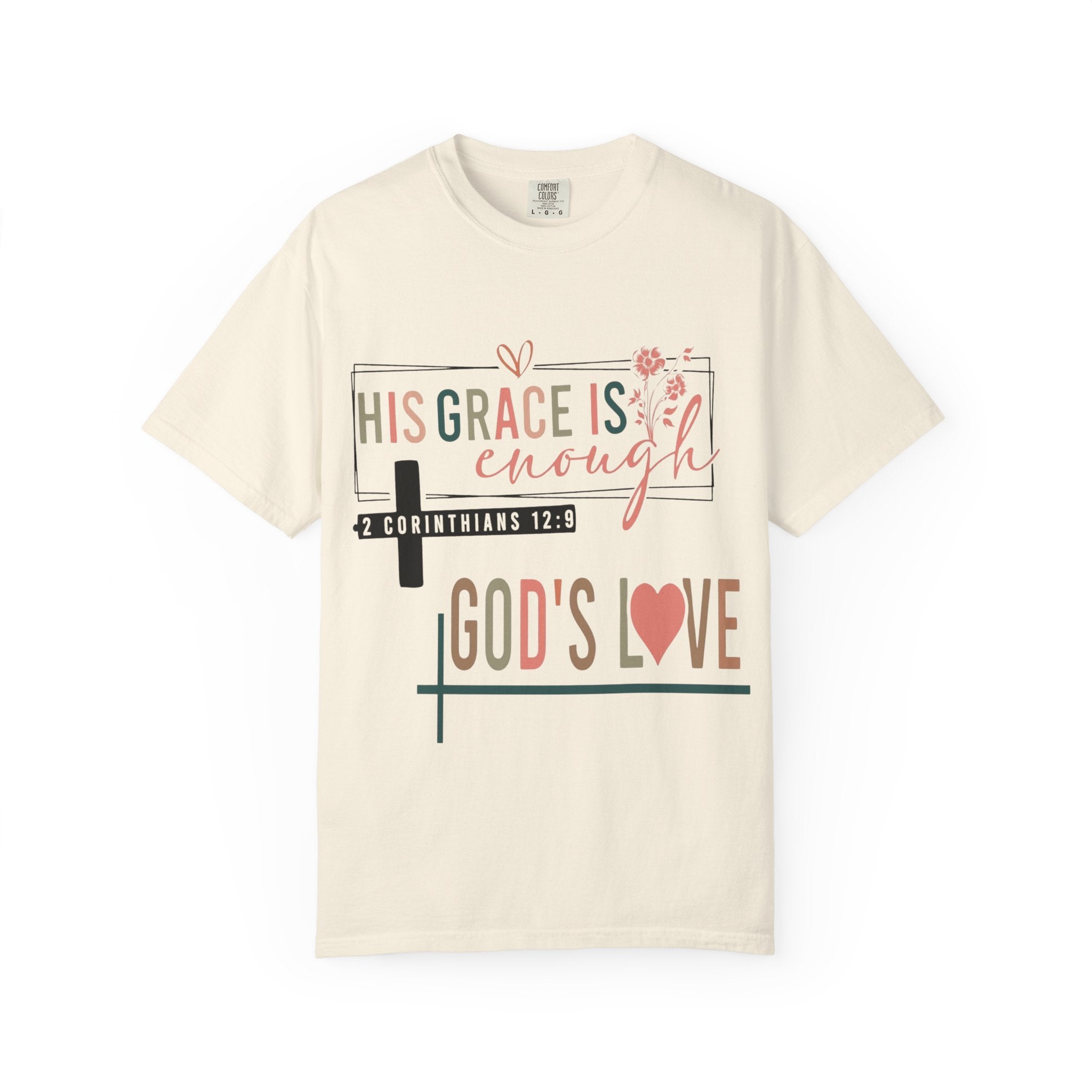 Faith T-Shirt — "His Grace Is Enough" Christian Scripture Tee (2 Corinthians 12:9)