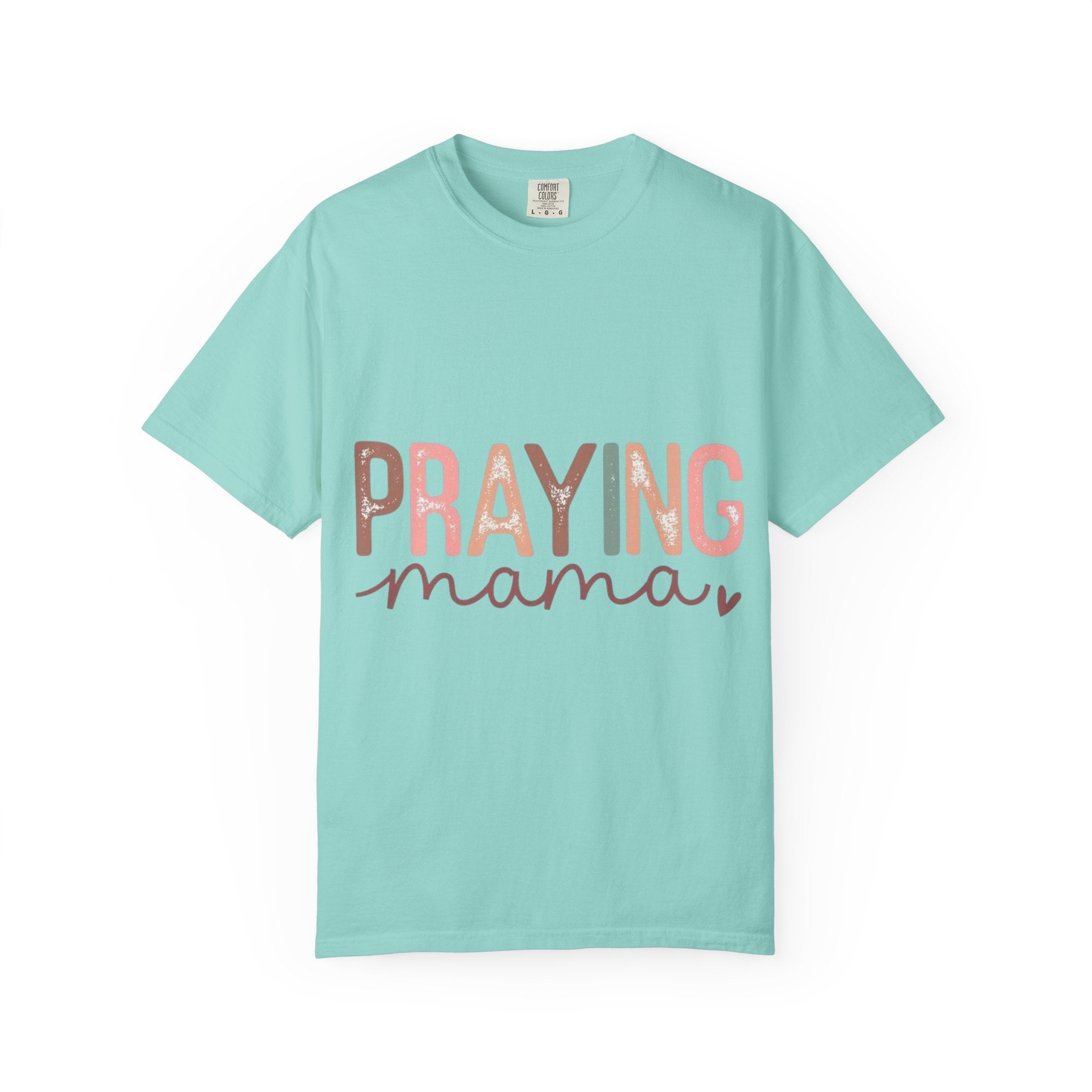 Praying Mama T-Shirt – Faithful Mom Graphic Tee