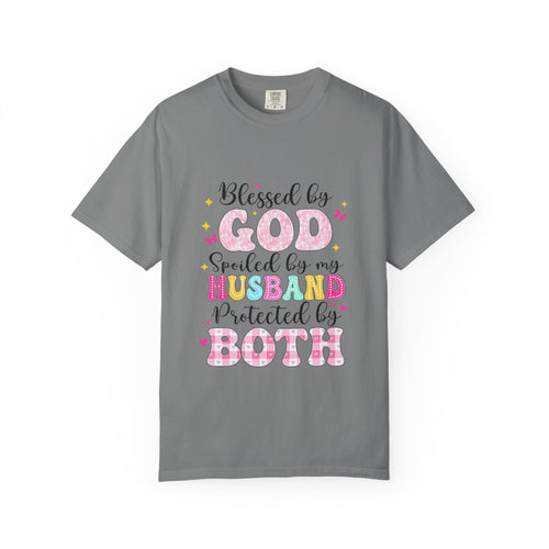 Blessed by God, Spoiled & Protected by Husband — Christian Couple T-Shirt