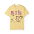 Made to Worship T-Shirt — Psalm 95:1 Christian Tee